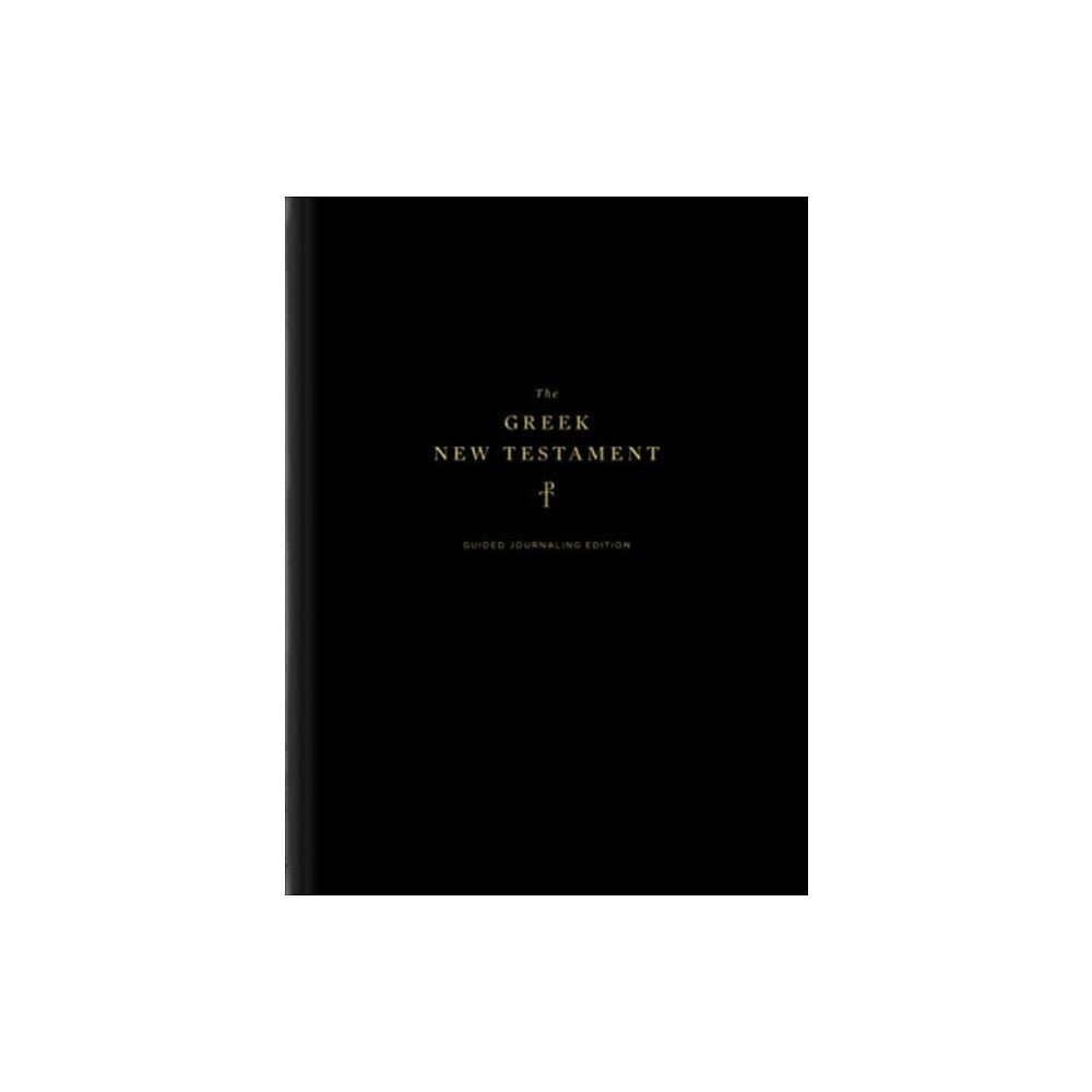 Crossway Books The Greek New Testament, Produced at Tyndale House, Cambridge, Guided Annotating Edition (inbunden, eng)