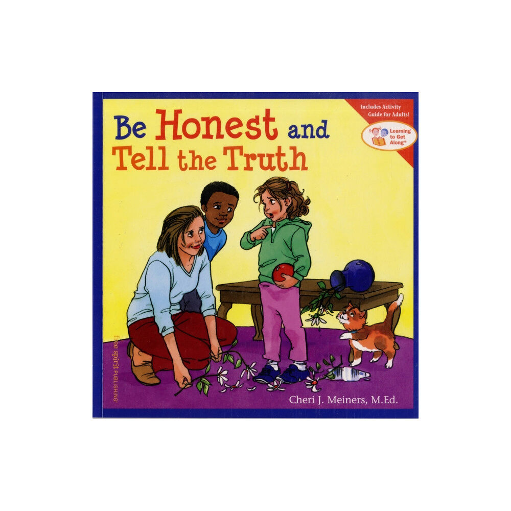 Teacher Created Materials, Inc Be Honest and Tell the Truth (häftad, eng)