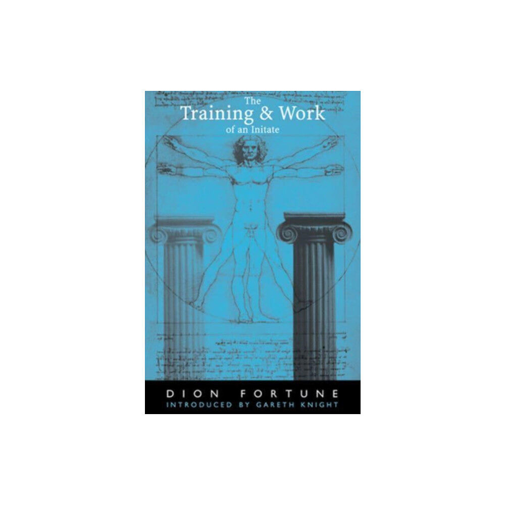 Red Wheel/Weiser The Training & Work of an Initiate (häftad, eng)