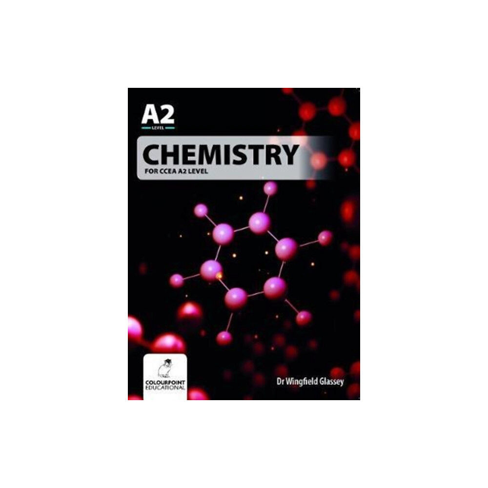 Colourpoint Creative Ltd Chemistry for CCEA A2 Level (häftad, eng)