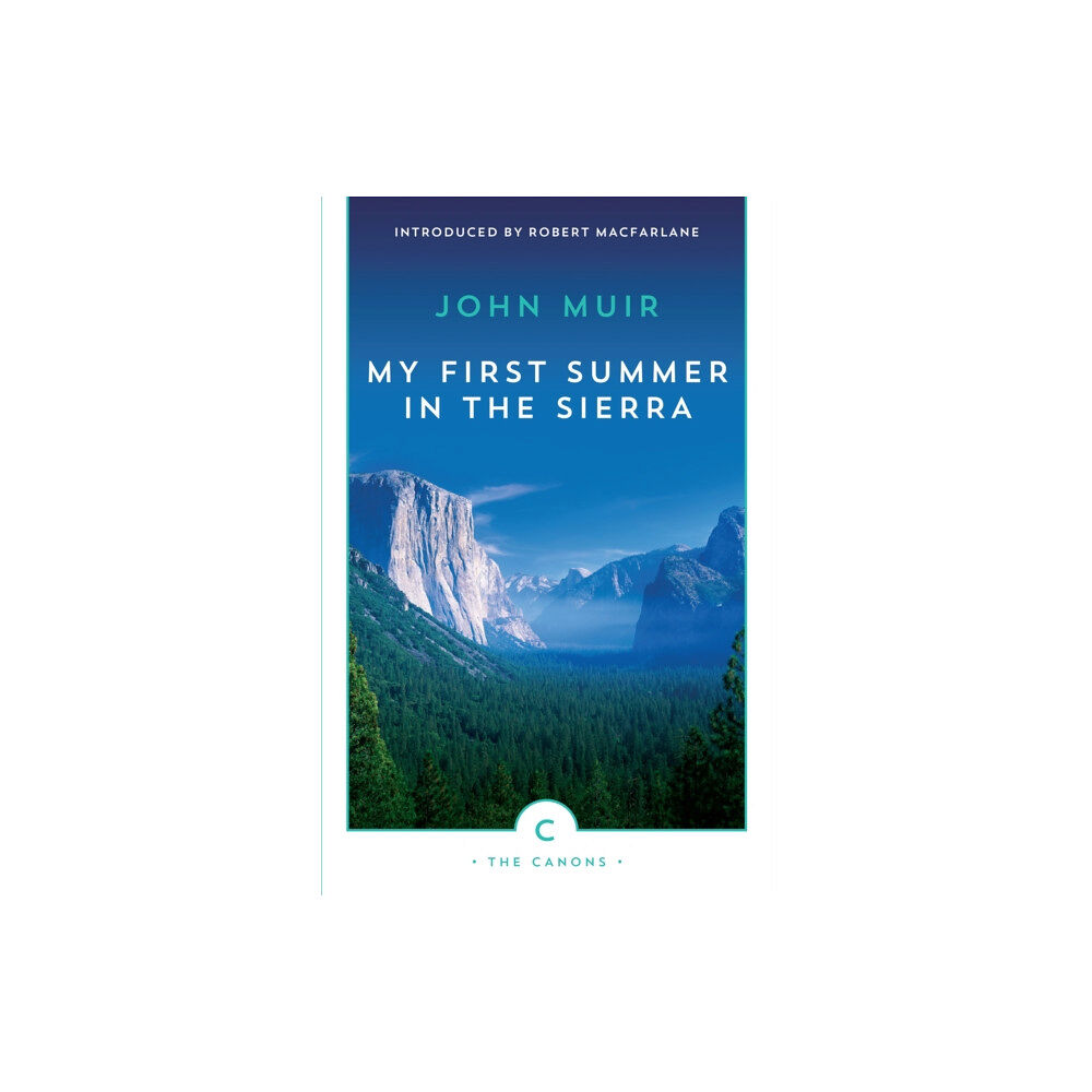 Canongate Books My First Summer In The Sierra (häftad, eng)