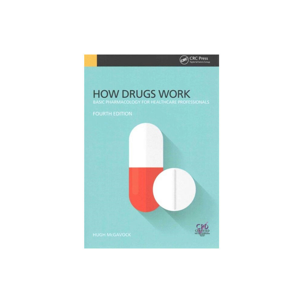 Taylor & francis ltd How Drugs Work (häftad, eng)