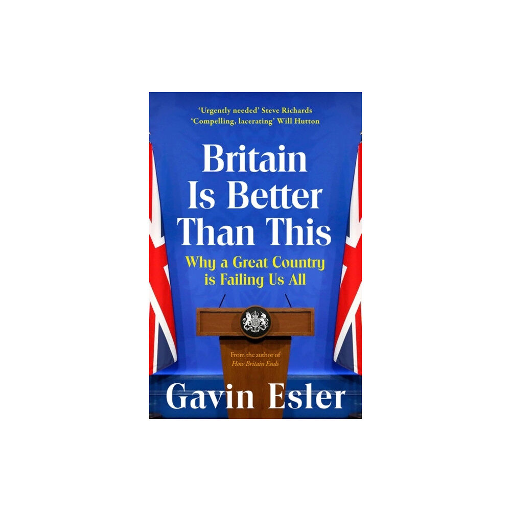 Bloomsbury Publishing PLC Britain Is Better Than This (häftad, eng)