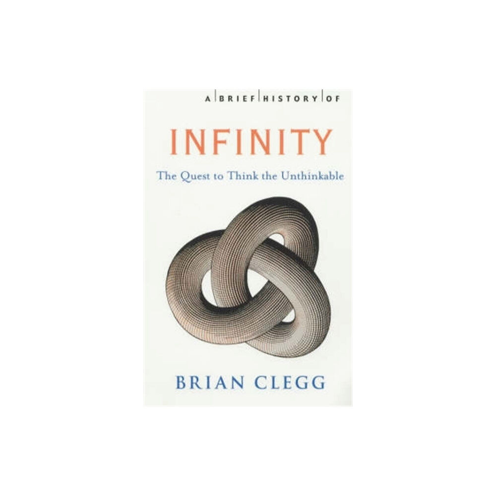 Little, Brown Book Group A Brief History of Infinity (häftad, eng)