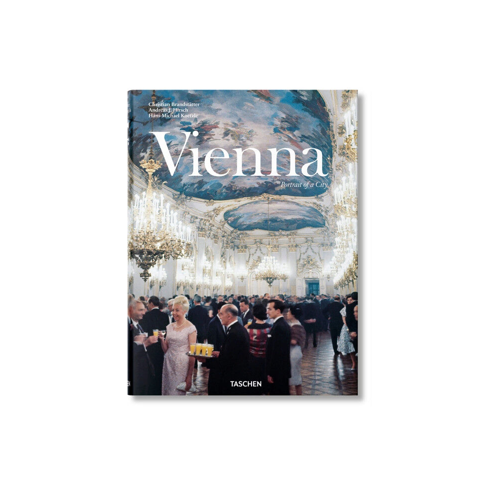 Taschen GmbH Vienna. Portrait of a City (inbunden, eng)