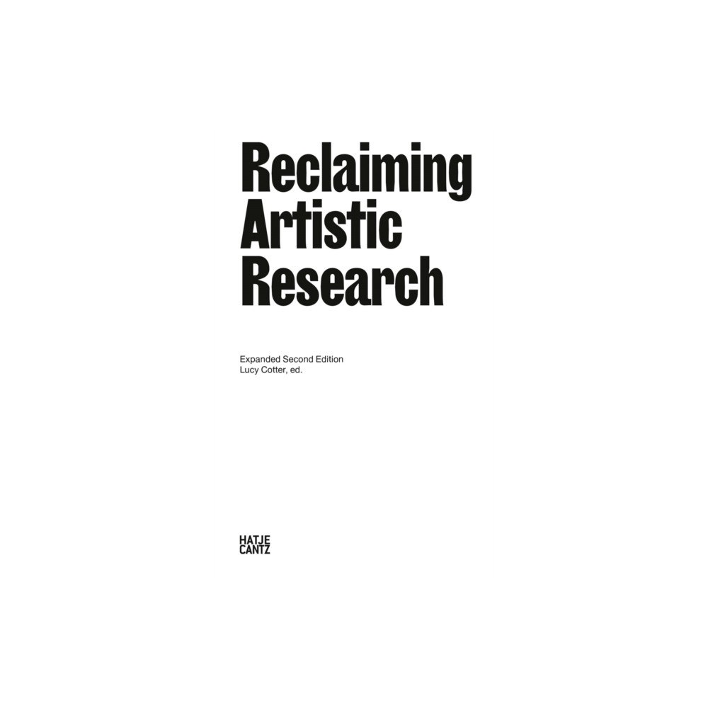 Hatje Cantz Reclaiming Artistic Research: Expanded Second Edition (häftad, eng)
