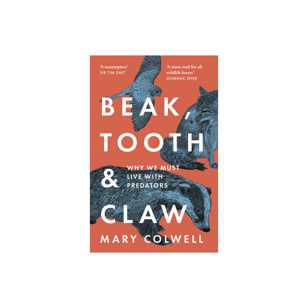HarperCollins Publishers Beak, Tooth and Claw (häftad, eng)