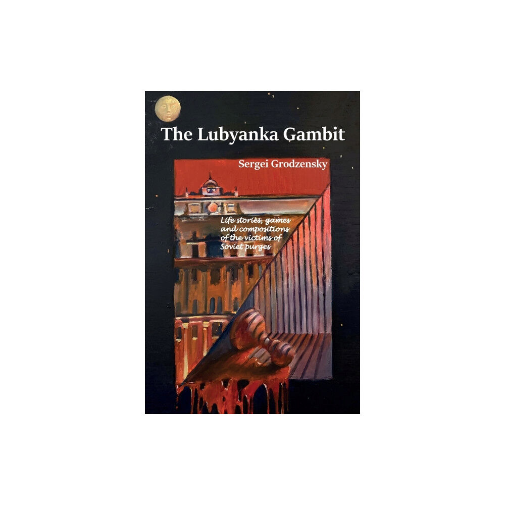 Limited Liability Company Elk and Ruby Publishing The Lubyanka Gambit (häftad, eng)