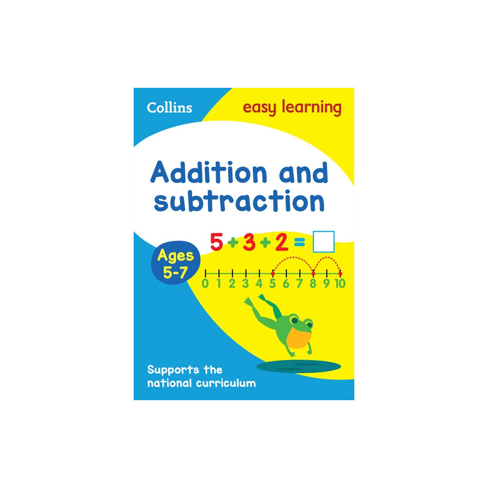 HarperCollins Publishers Addition and Subtraction Ages 5-7 (häftad, eng)