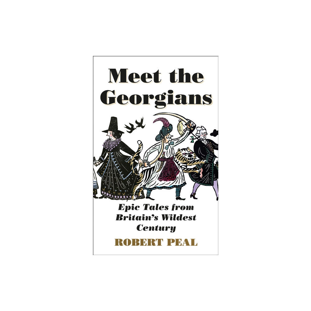HarperCollins Publishers Meet the Georgians (inbunden, eng)
