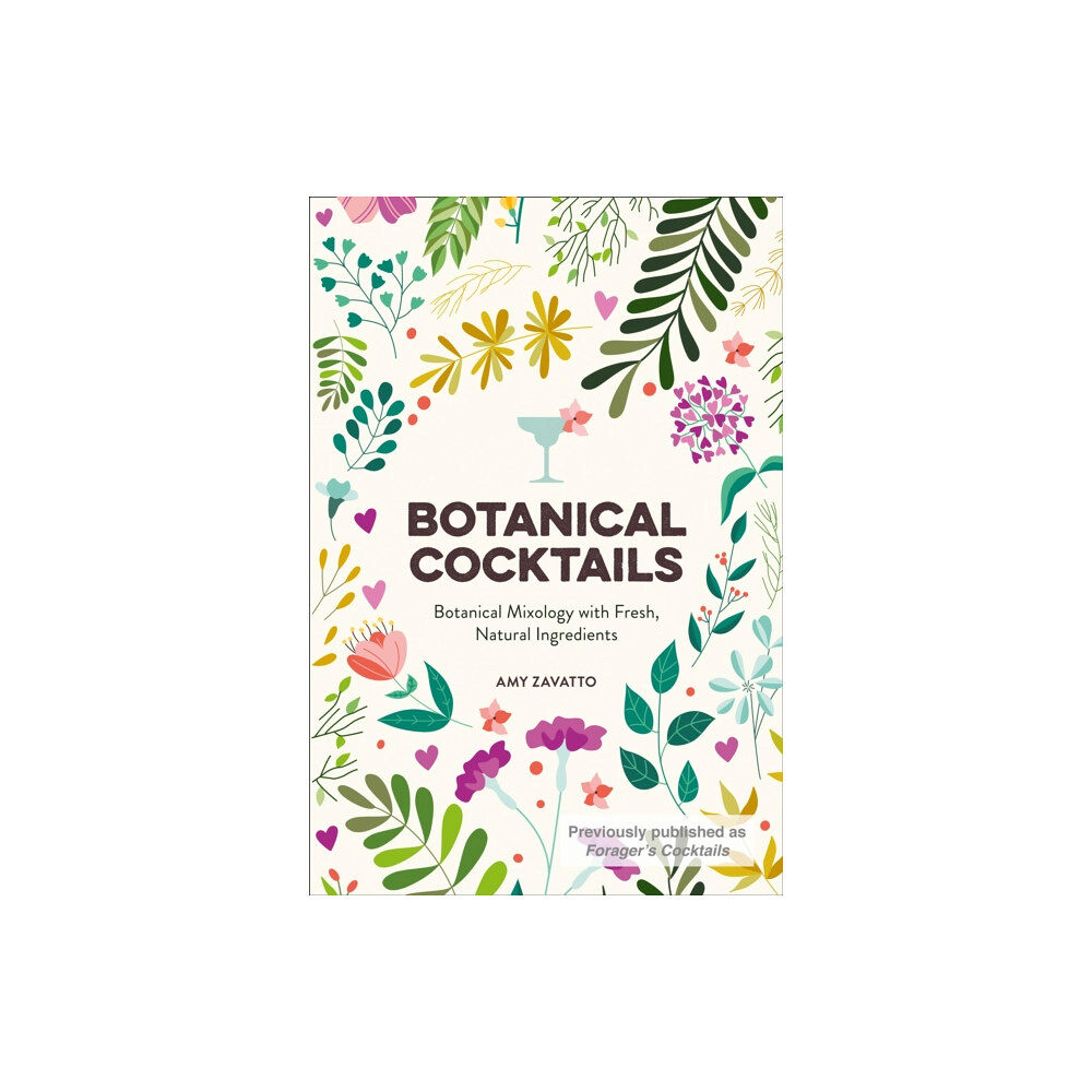 HarperCollins Publishers Botanical Cocktails (inbunden, eng)