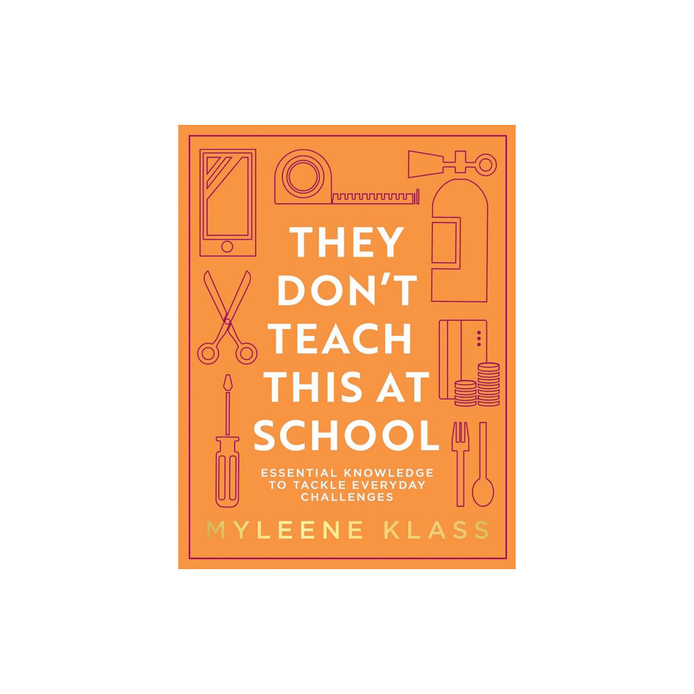 HarperCollins Publishers They Don’t Teach This at School (inbunden, eng)