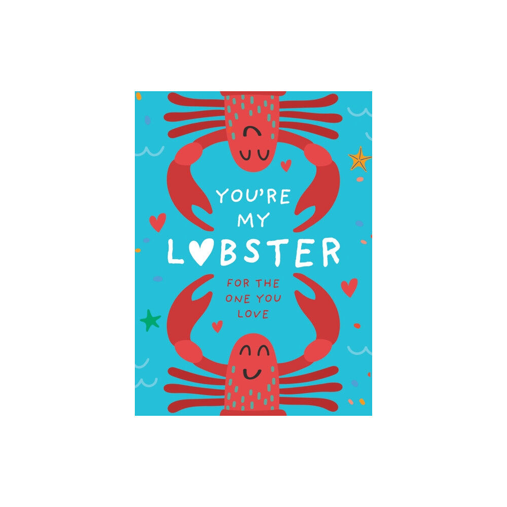 HarperCollins Publishers You’re My Lobster (inbunden, eng)