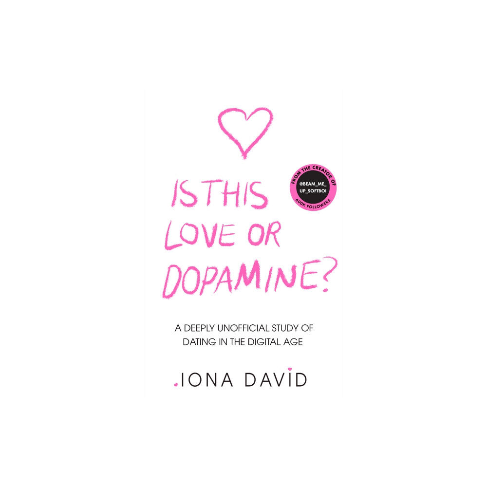 HarperCollins Publishers Is This Love or Dopamine? (inbunden, eng)