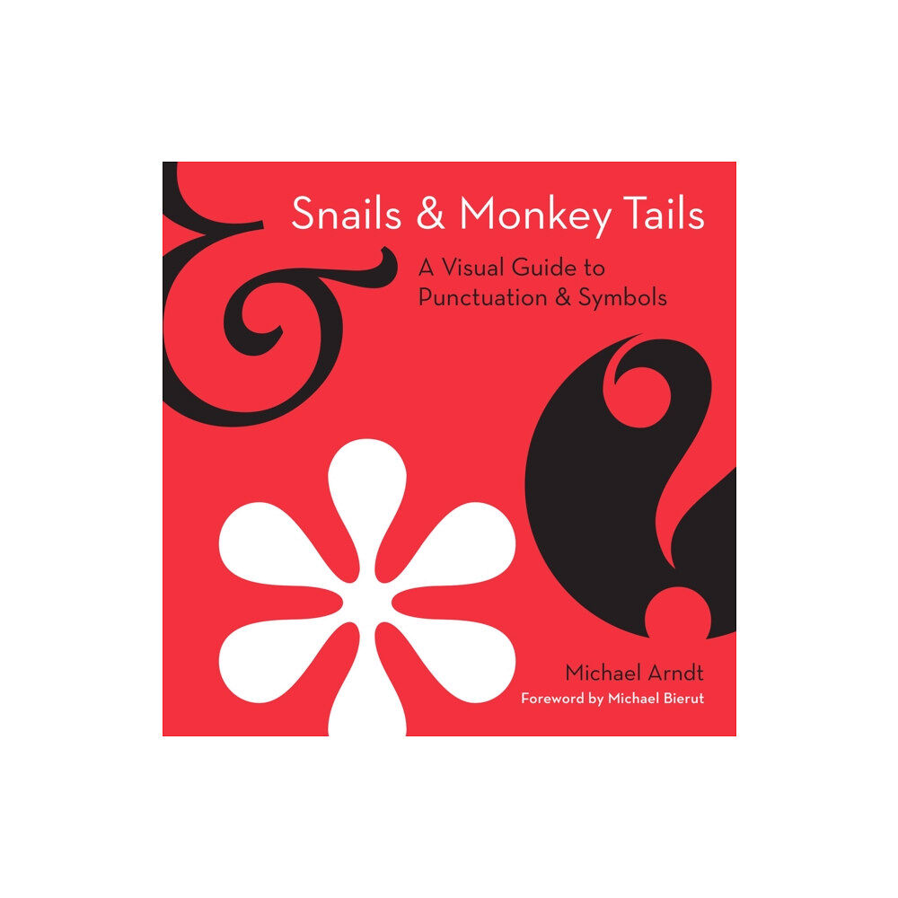 HarperCollins Publishers Snails and Monkey Tails (inbunden, eng)