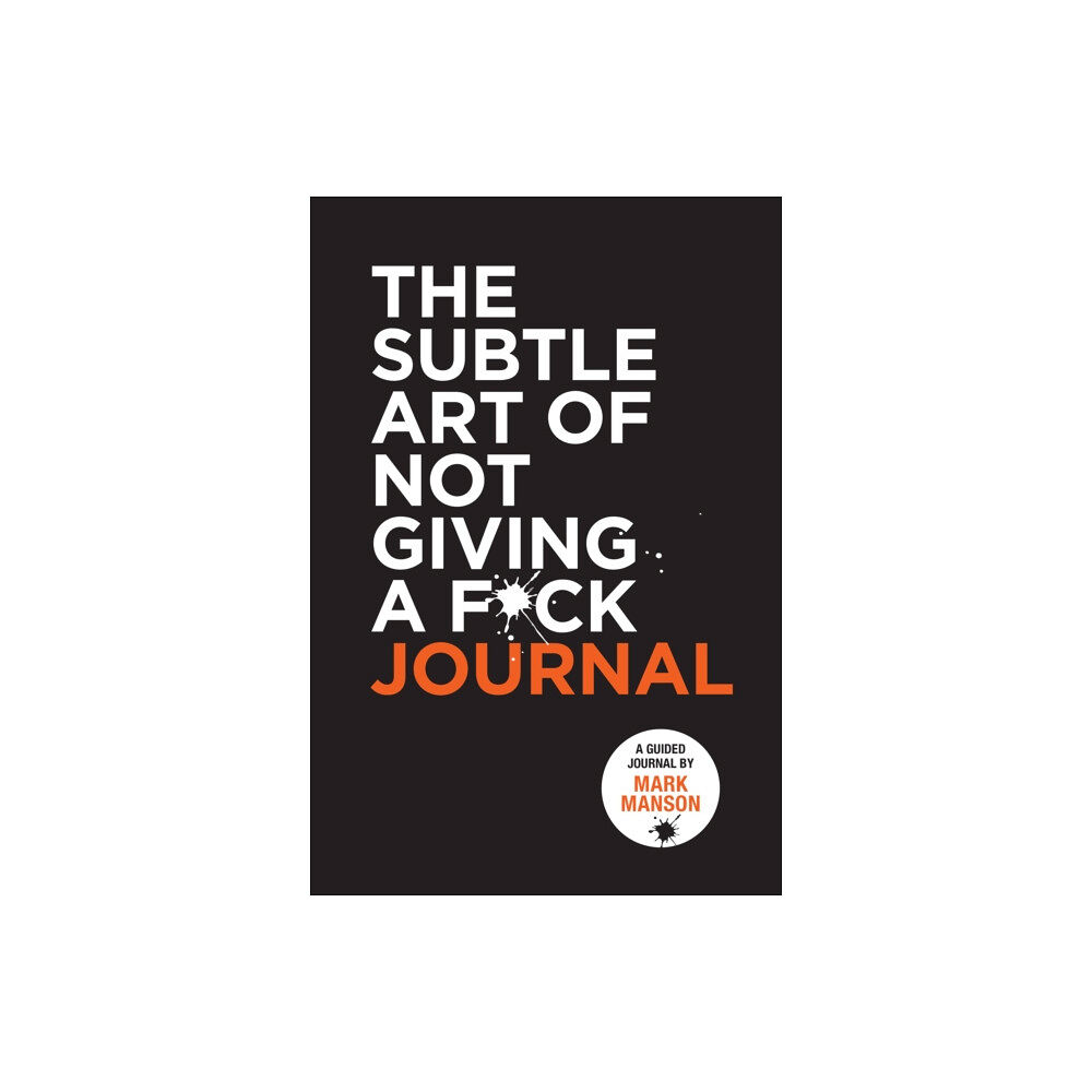 HarperCollins Publishers The Subtle Art of Not Giving a F*ck Journal (häftad, eng)