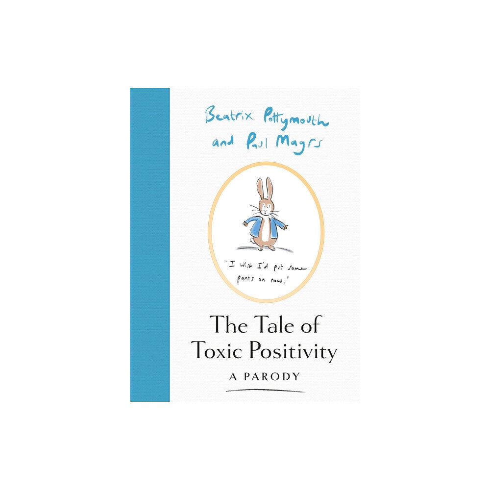 HarperCollins Publishers The Tale of Toxic Positivity (inbunden, eng)