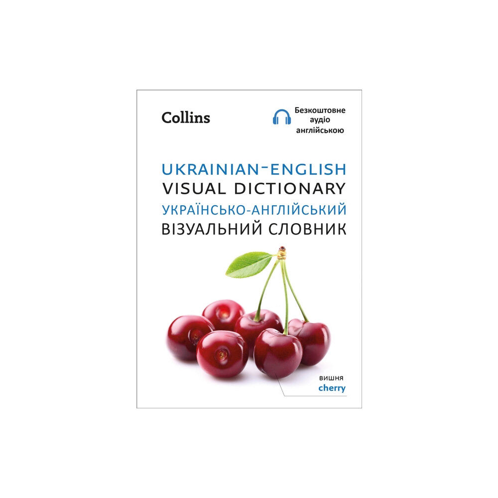 HarperCollins Publishers Ukrainian – English Visual Dictionary – ??????????-??????????? ?????????? ??????? (häftad, eng)