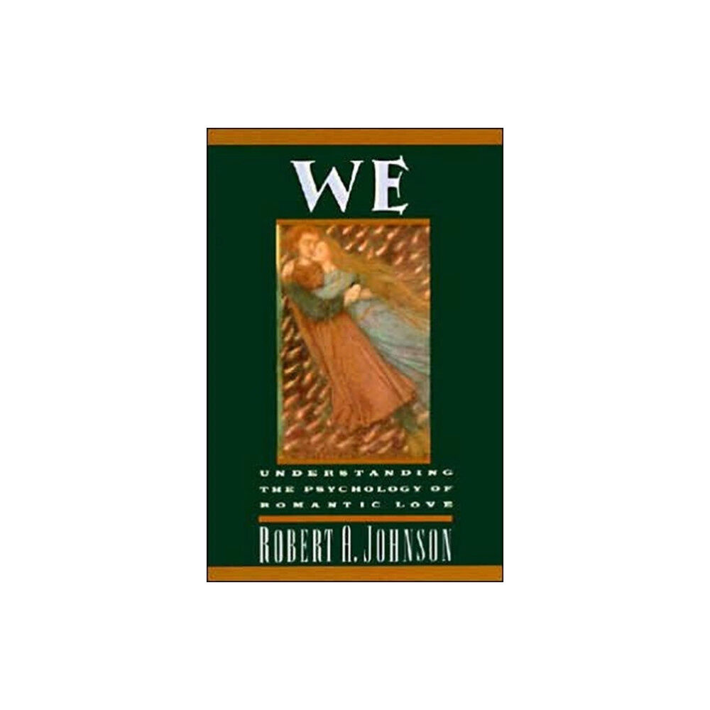 Harpercollins publishers inc We: Understanding the Psychology of Romantic Love (häftad, eng)