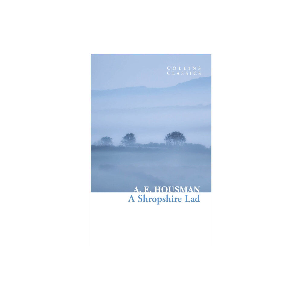 HarperCollins Publishers A Shropshire Lad (häftad, eng)