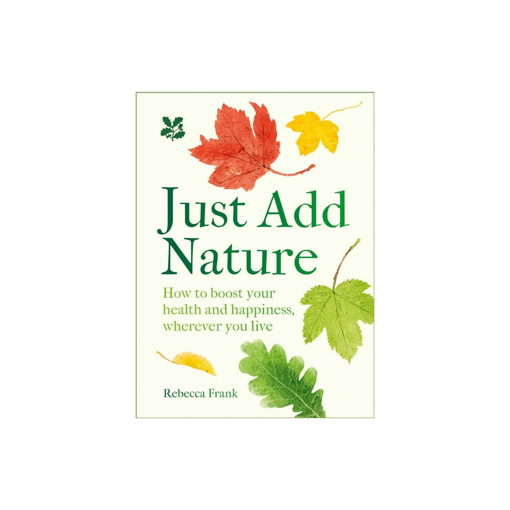 HarperCollins Publishers Just Add Nature (inbunden, eng)