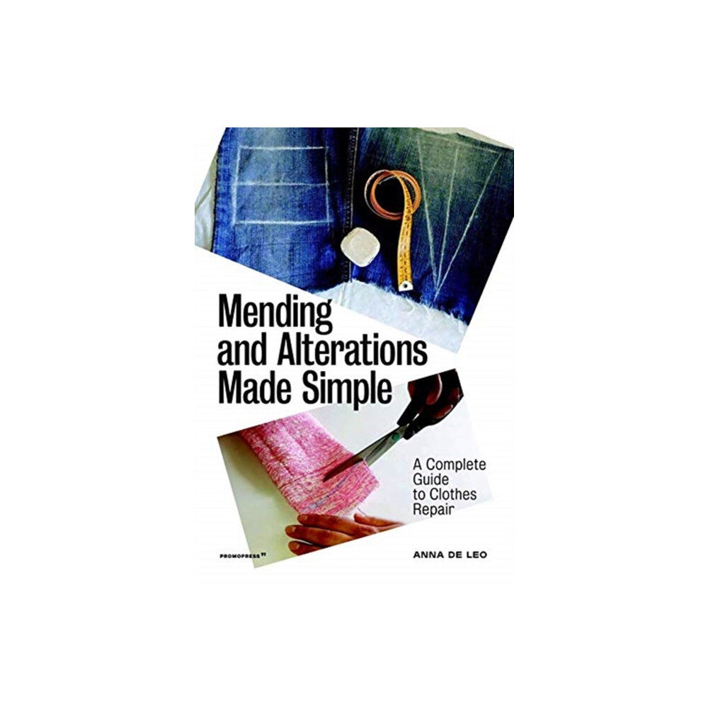 Promopress Mending And Alterations Made Simple (häftad, eng)