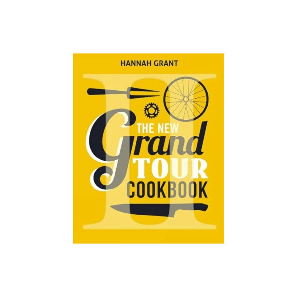 Helmin & Sorgenfri The New Grand Tour Cookbook 2 (inbunden, eng)