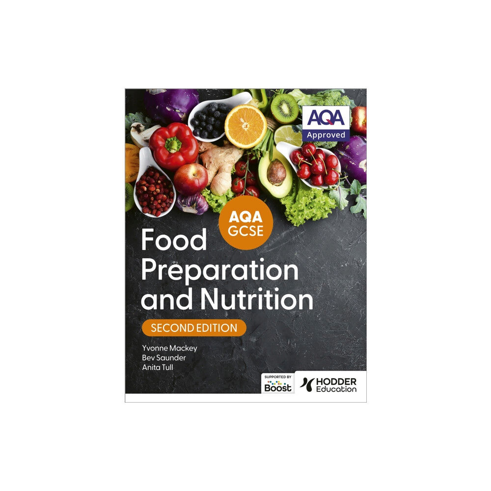 Hachette Learning AQA GCSE Food Preparation and Nutrition Second Edition (häftad, eng)