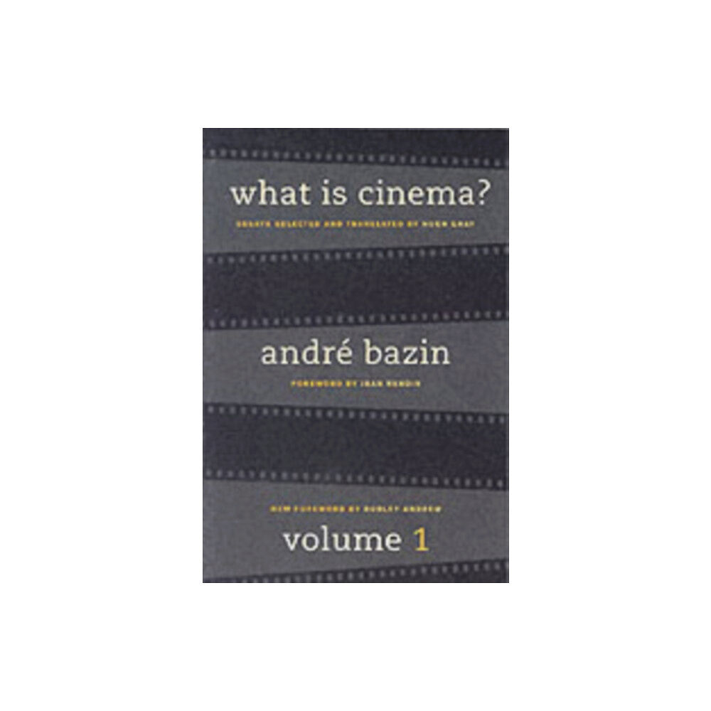 University of california press What Is Cinema? Volume I (häftad, eng)