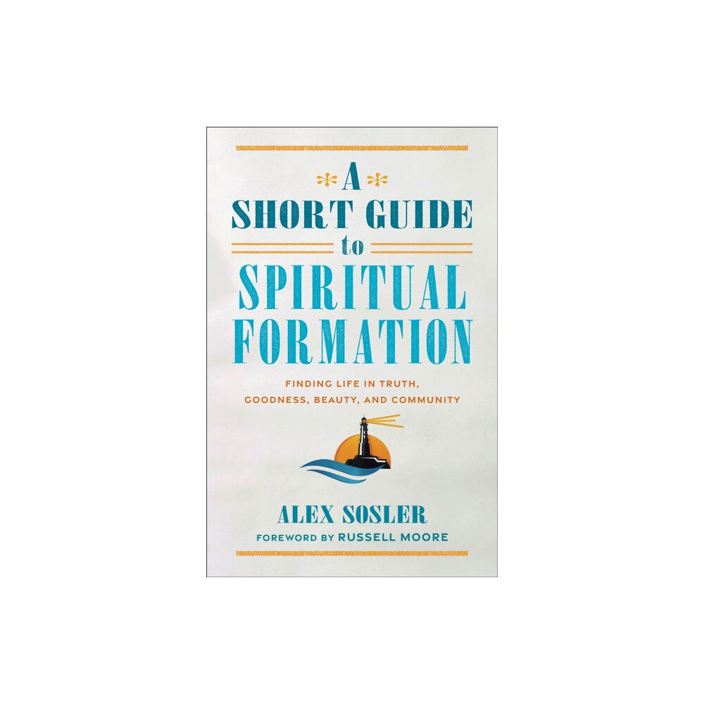 Baker publishing group A Short Guide to Spiritual Formation (häftad, eng)