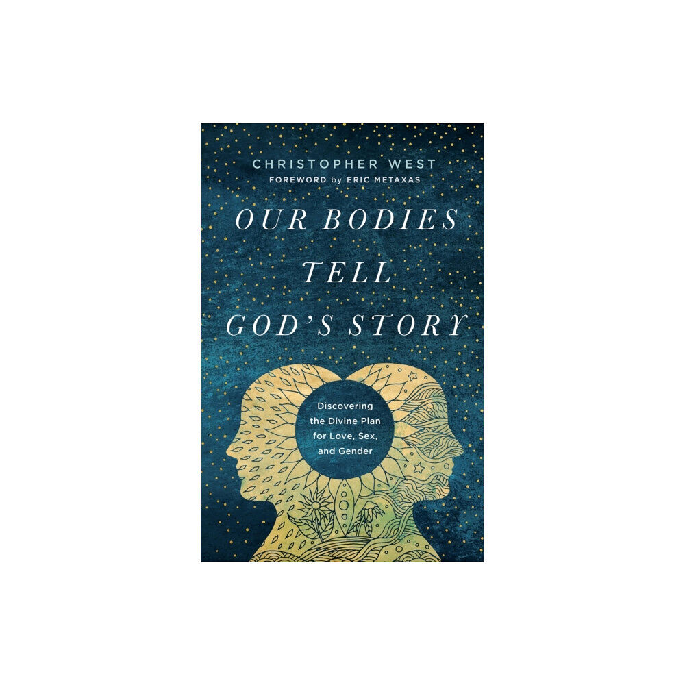 Baker publishing group Our Bodies Tell God's Story (häftad, eng)