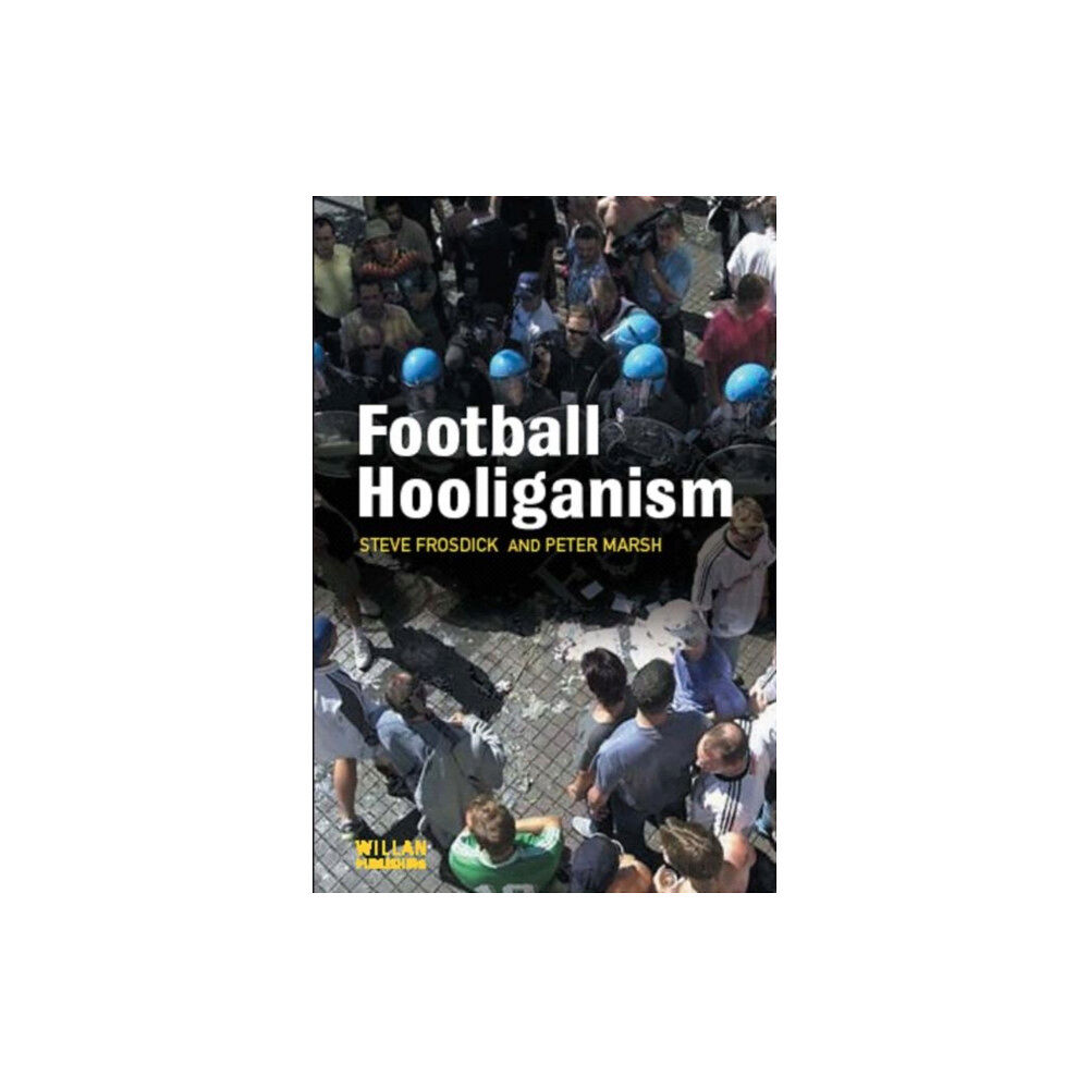 Taylor & francis ltd Football Hooliganism (häftad, eng)