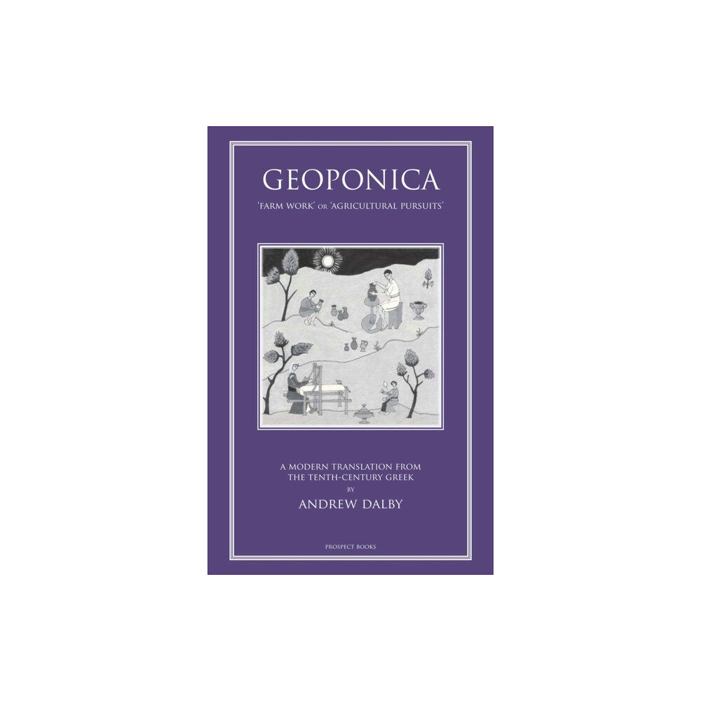 Marion Boyars Publishers Ltd Geoponika (inbunden, eng)