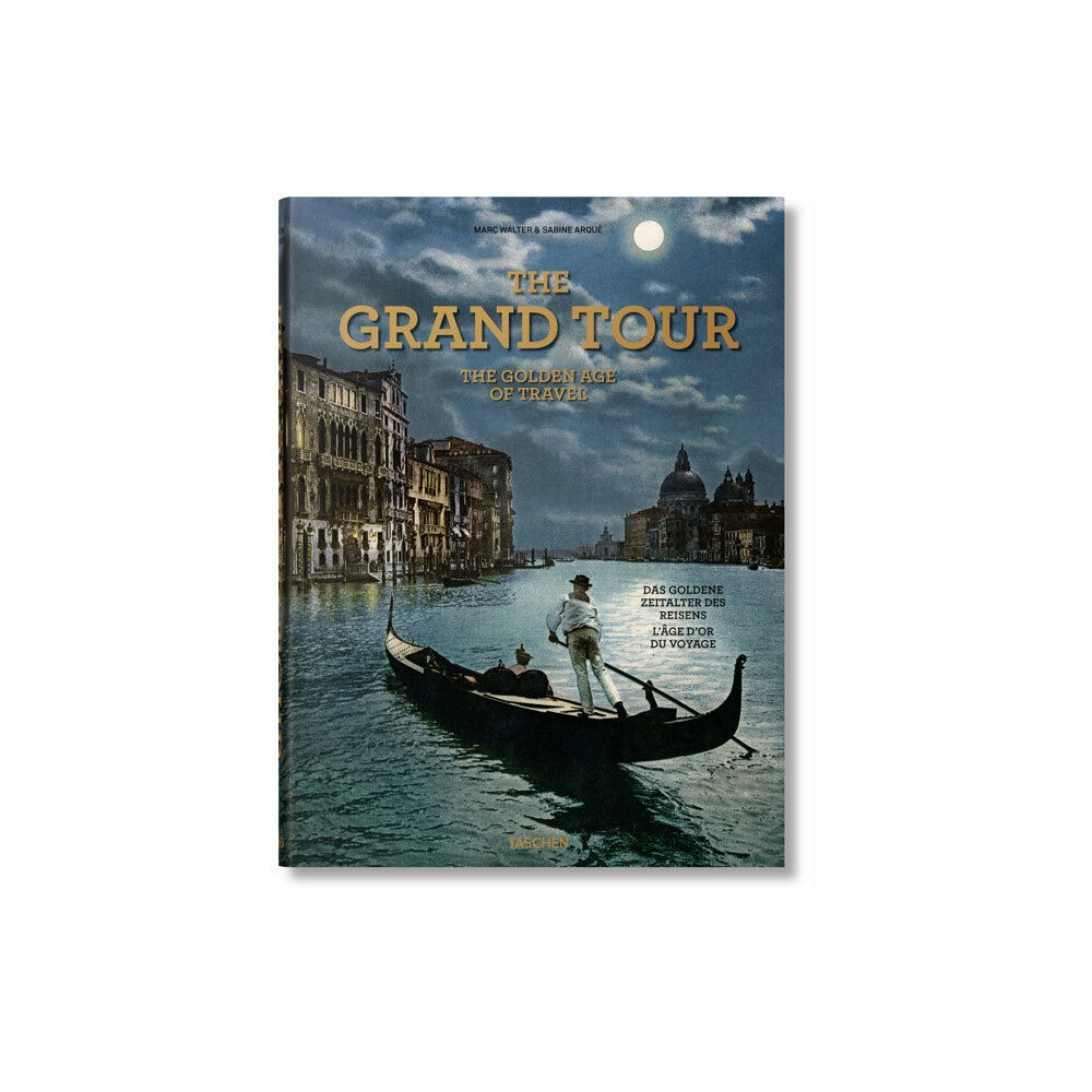Taschen GmbH The Grand Tour. The Golden Age of Travel (inbunden, eng)