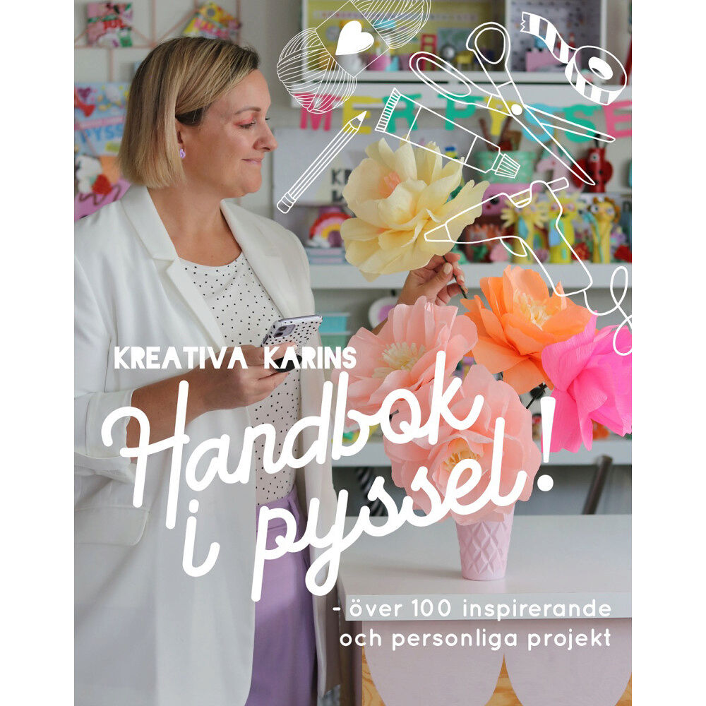 Tukan Förlag Kreativa Karins handbok i pyssel (inbunden)