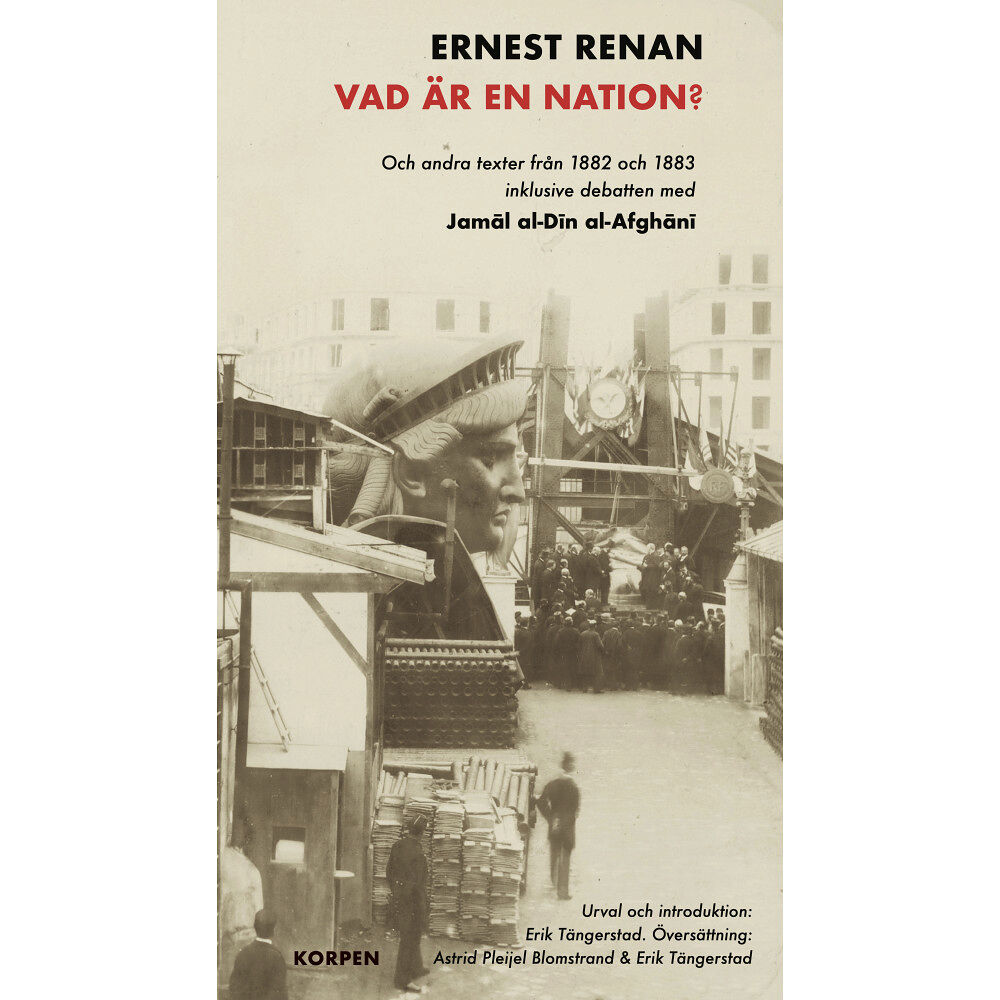 Ernest Renan Vad är en nation? : och andra texter från 1882 och 1883 (bok, danskt band)