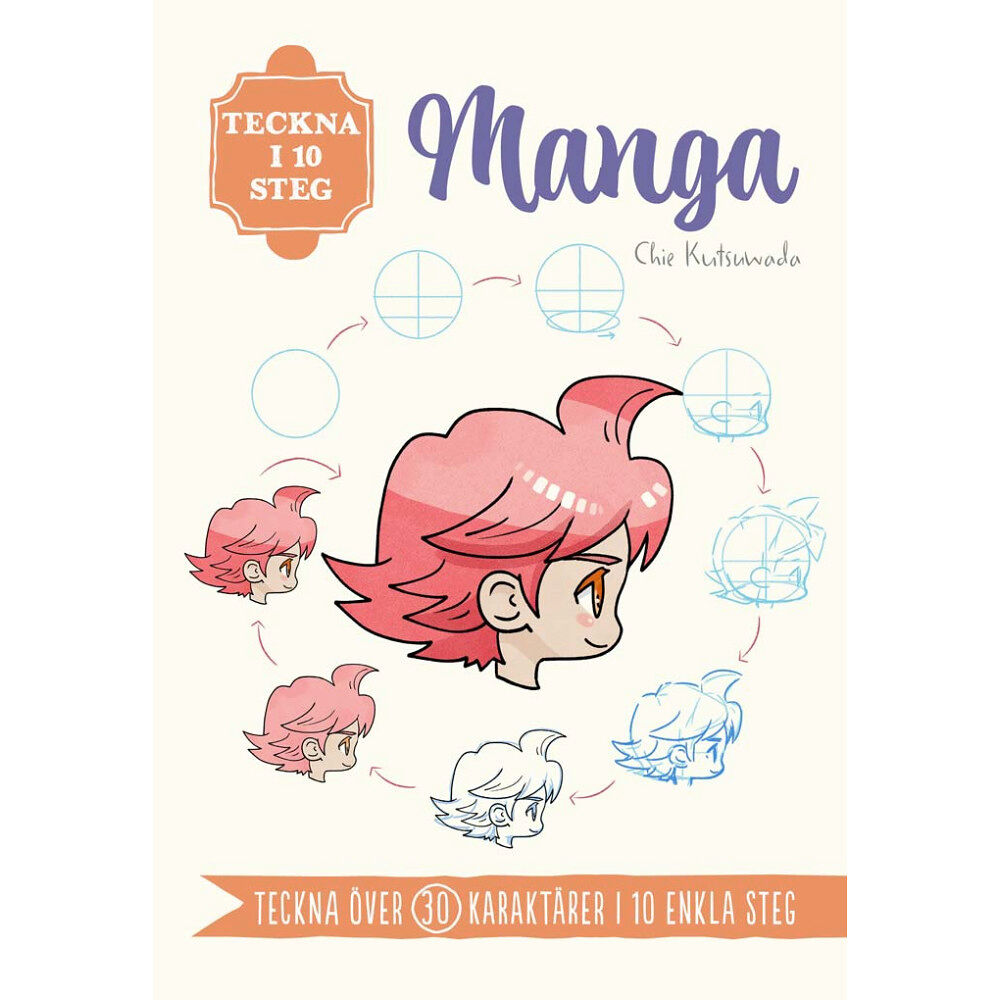 Chie Kutsuwada Teckna i 10 steg. Manga (häftad)
