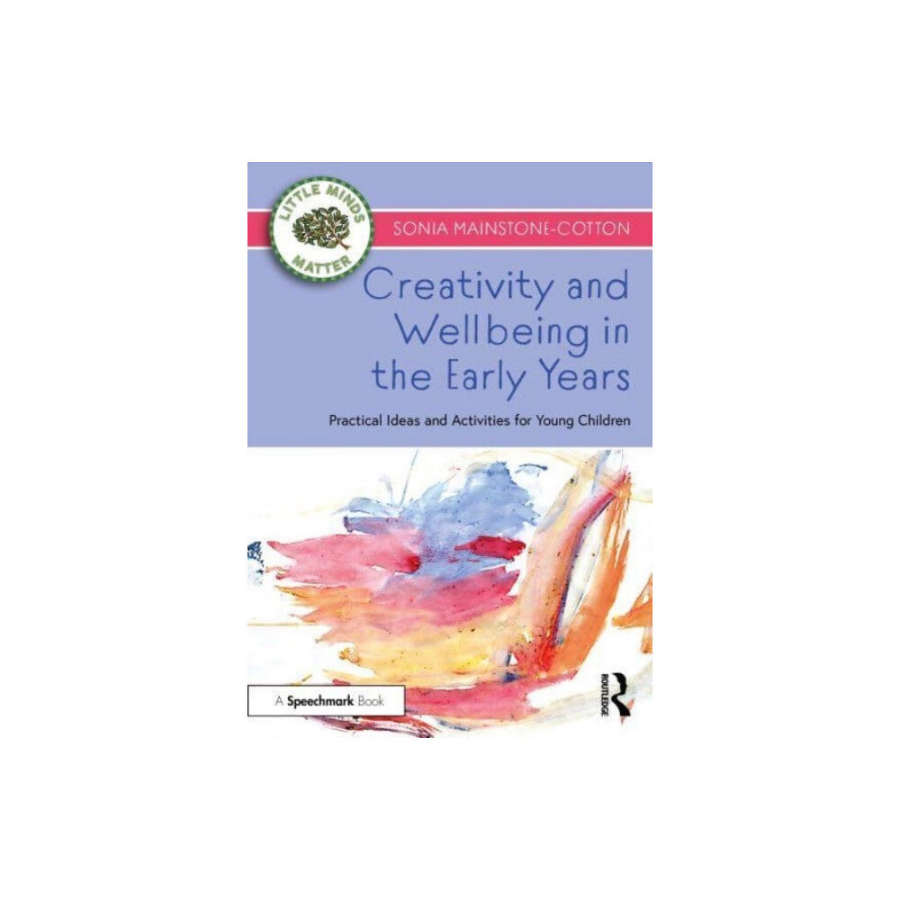 Taylor & francis ltd Creativity and Wellbeing in the Early Years (häftad, eng)