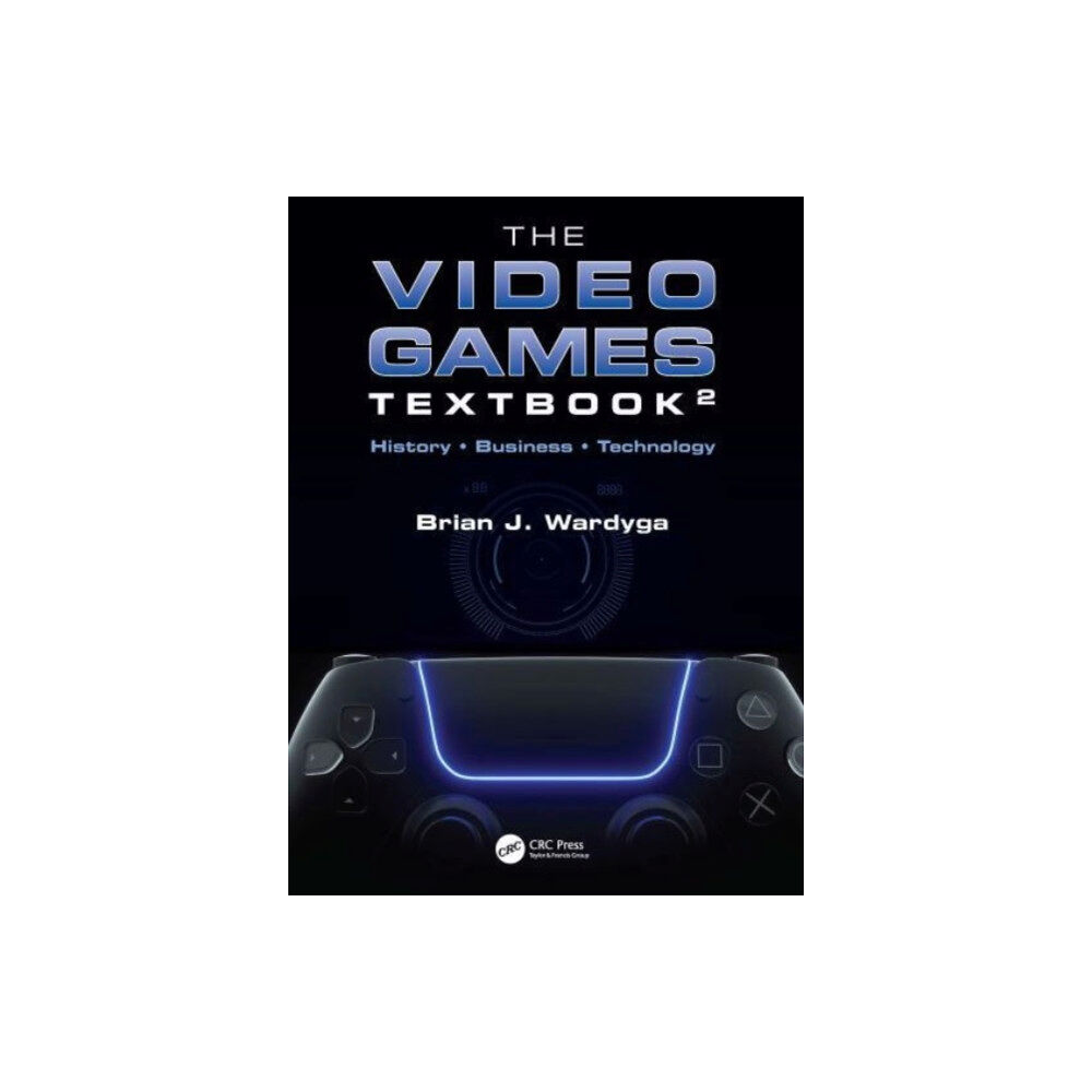 Taylor & francis ltd The Video Games Textbook (häftad, eng)