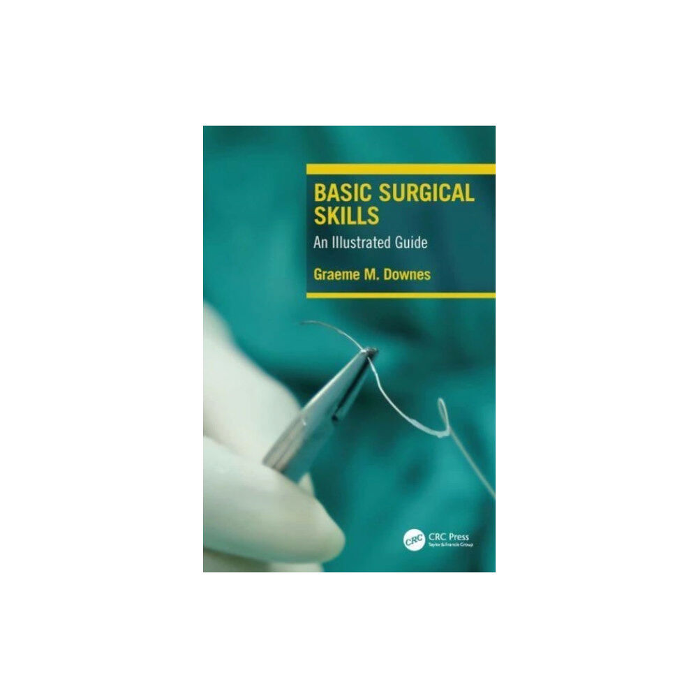 Taylor & francis ltd Basic Surgical Skills (häftad, eng)