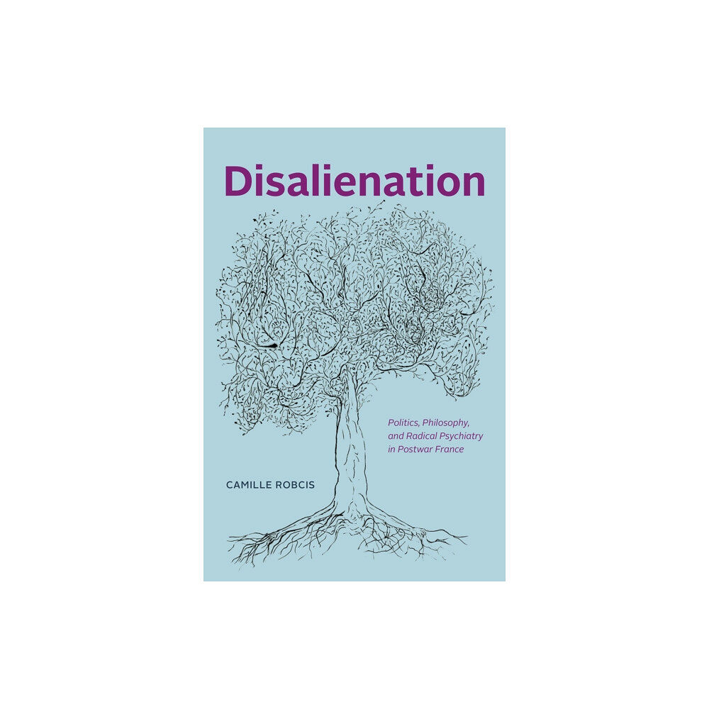 The university of chicago press Disalienation (häftad, eng)
