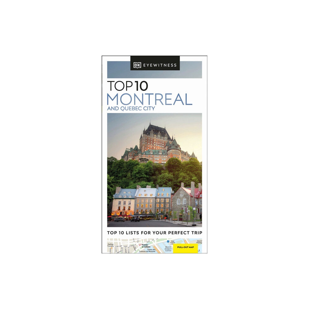 Dorling Kindersley Ltd DK Top 10 Montreal and Quebec City (häftad, eng)