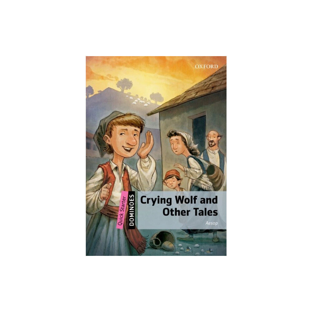 Oxford University Press Dominoes: Quick Starter:: Crying Wolf and Other Tales (häftad, eng)