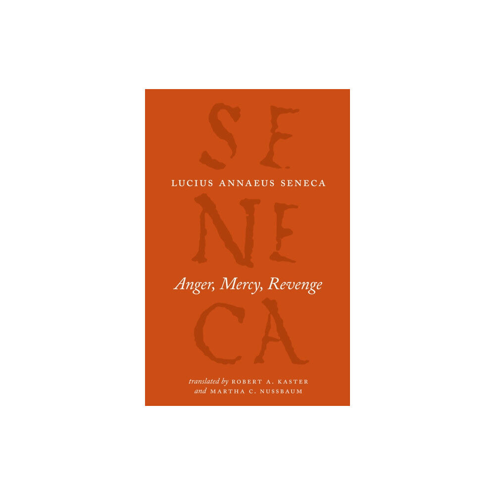 The university of chicago press Anger, Mercy, Revenge (häftad, eng)