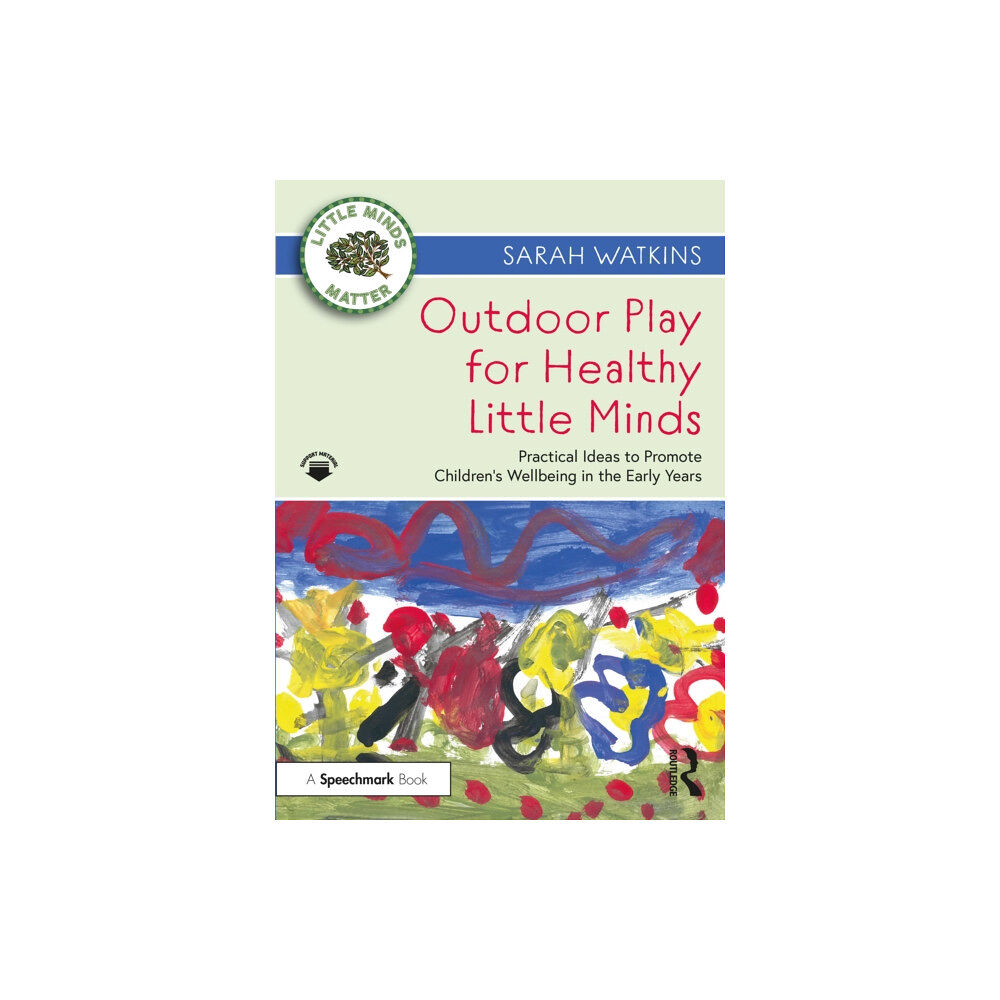 Taylor & francis ltd Outdoor Play for Healthy Little Minds (häftad, eng)