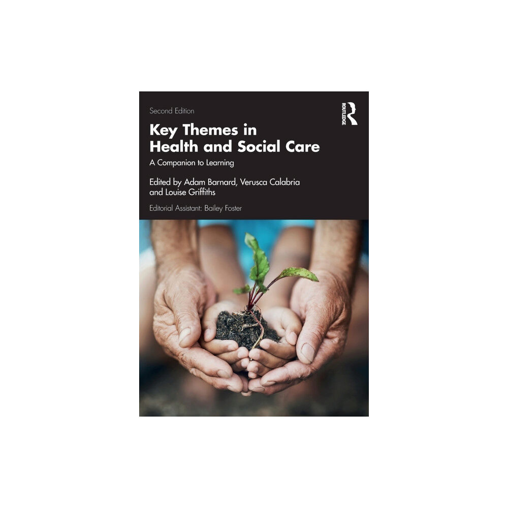 Taylor & francis ltd Key Themes in Health and Social Care (häftad, eng)