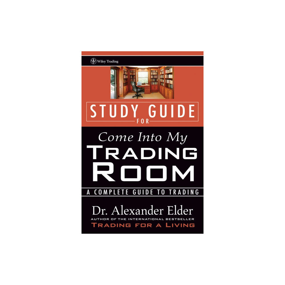 John Wiley & Sons Inc Study Guide for Come Into My Trading Room (häftad, eng)