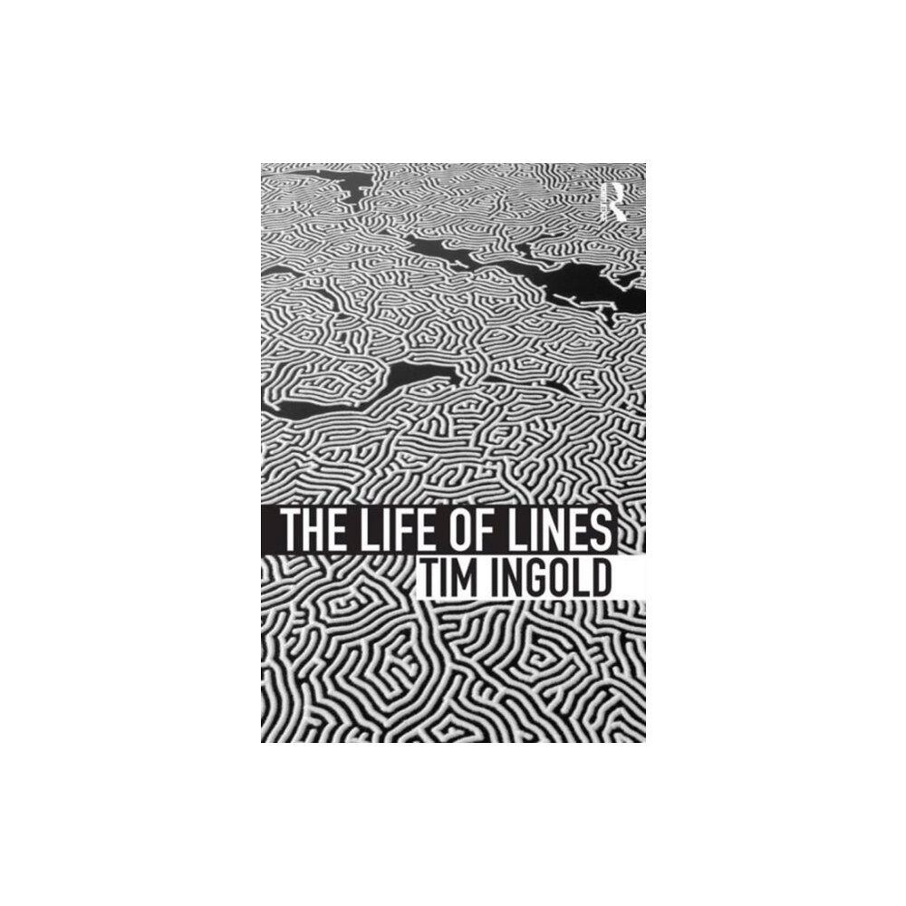 Taylor & francis ltd The Life of Lines (häftad, eng)