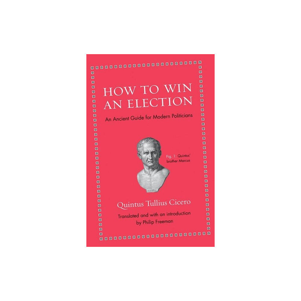Princeton University Press How to Win an Election (inbunden, eng)
