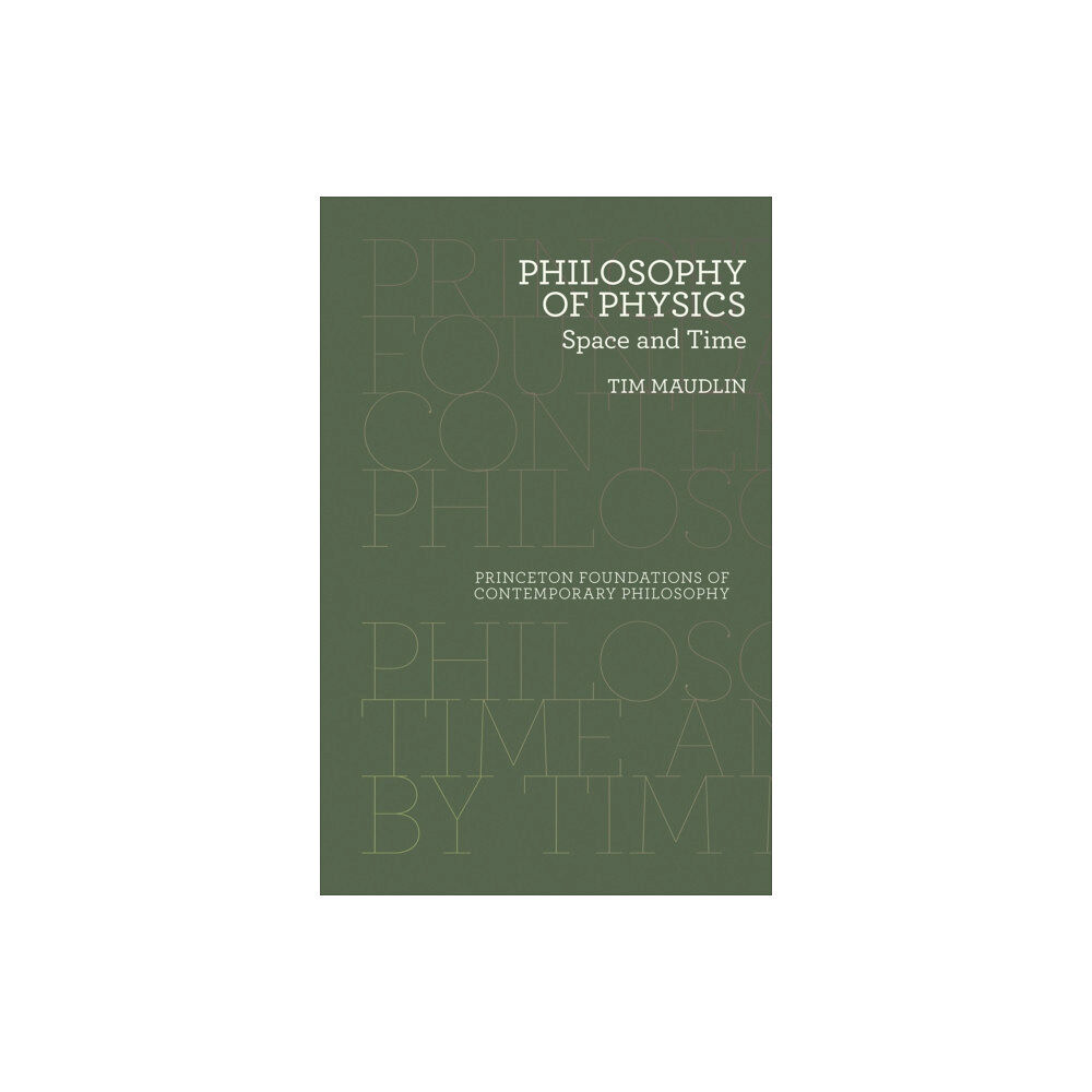 Princeton University Press Philosophy of Physics (häftad, eng)
